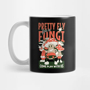 Pretty fly for a fungi Mug